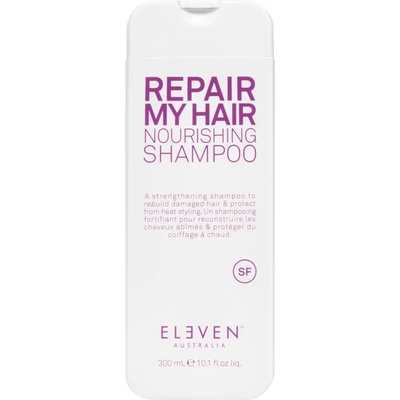 ELEVEN Australia Repair My Hair Nourishing Shampoo подсилващ шампоан 300ml