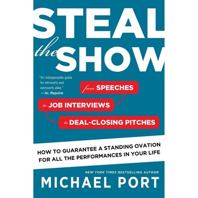 Steal the Show - Michael Port