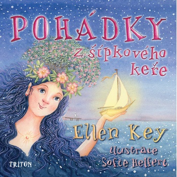 Pohádky z šípkového keře - Ellen Key