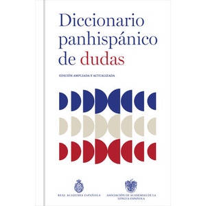DICCIONARIO PANHISPÁNICO DE DUDAS (ISBN: 9788430627677)