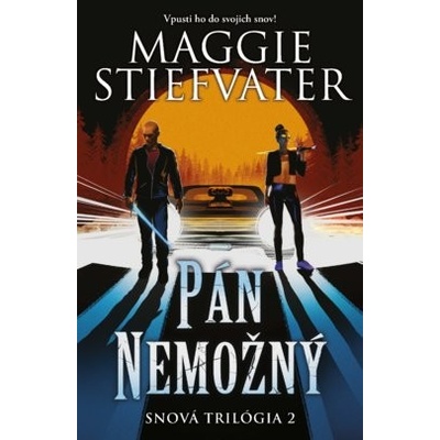 Pán Nemožný Snová trilógia 2