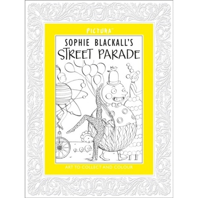 Pictura 13: Street Parade - Sophie Blackall