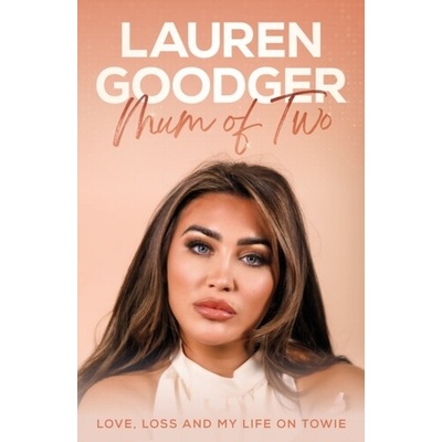 Mum Of Two: Love, Loss and My Life on Towie