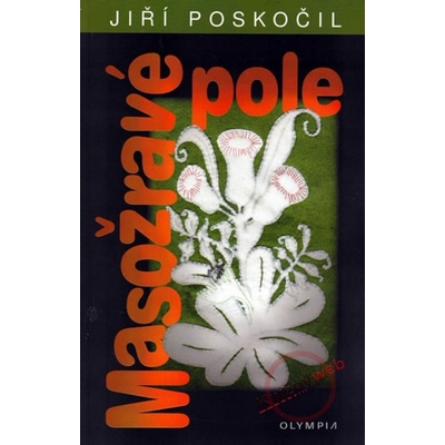 Masožravé pole - Jiří Poskočil