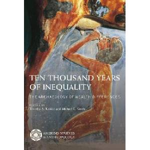 Ten Thousand Years of Inequality (ISBN: 9780816539444)