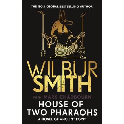 House of Two Pharaohs | Wilbur Smith