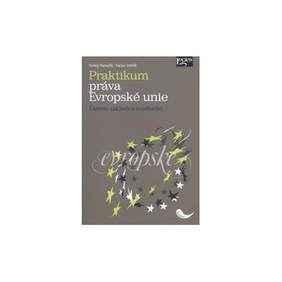 Praktikum práva Evropské unie