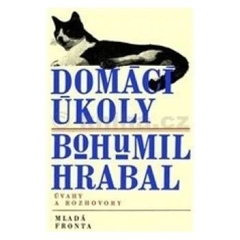Domácí úkoly - Bohumil Hrabal