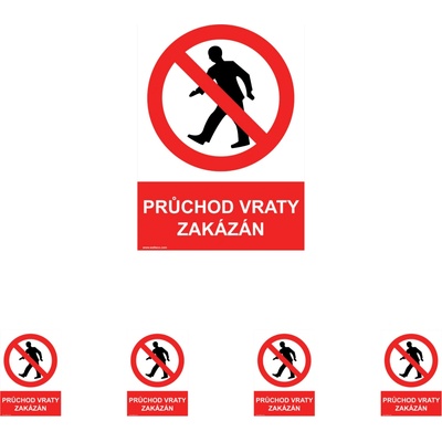 Walteco Prechod bránou zakázaný 210x297mm, formát A4, plastová tabuľka Množstvo: 5 ks , 20051BP1