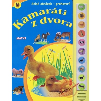 Kamaráti z dvora - zvuková knižka