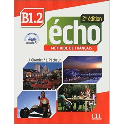 Echo B1.2 Podr?cznik + CD - Pecheur J., Girardet J.