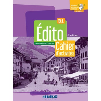 Edito B1 - 3ème édition - Cahier + didierfle. app