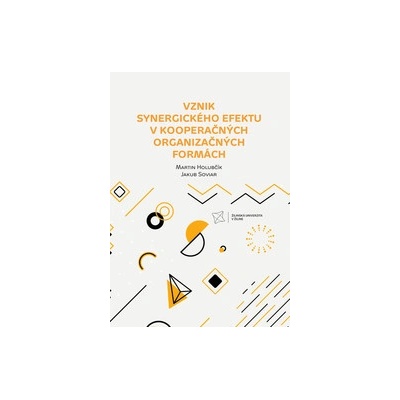 Vznik synergického efektu v kooperačných organizačných formách