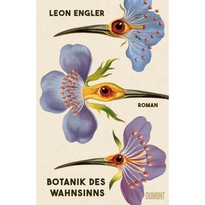 Botanik des Wahnsinns | Leon Engler (ISBN: 9783755800538)