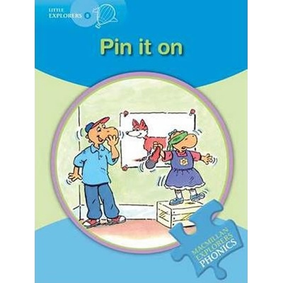 Little Explorers B Phonic: Pit it on - Munton Gill