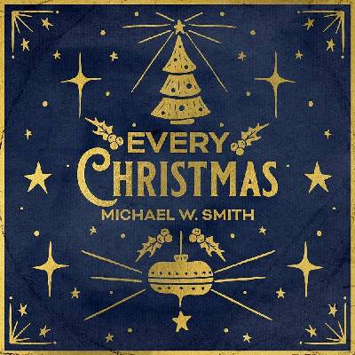 Every Christmas Michael W. Smith CD – Hledejceny.cz