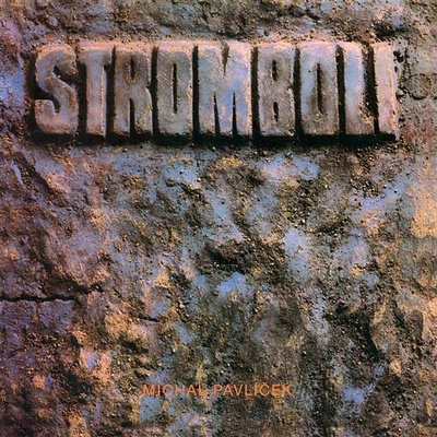 Stromboli Stromboli VINYL