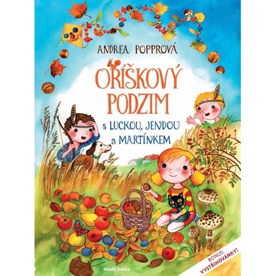 Oříškový podzim s Luckou, Jendou a Martínkem