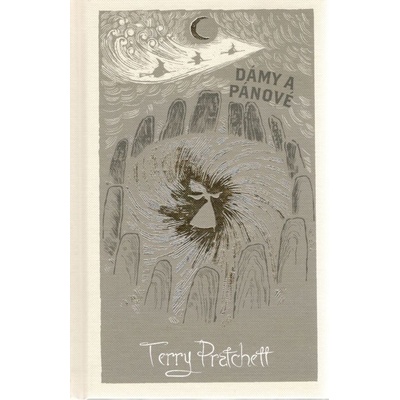 Dámy a pánové - limitovaná sběratelská edice - Pratchett Terry