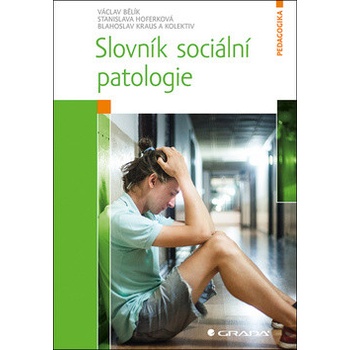 Slovník sociální patologie