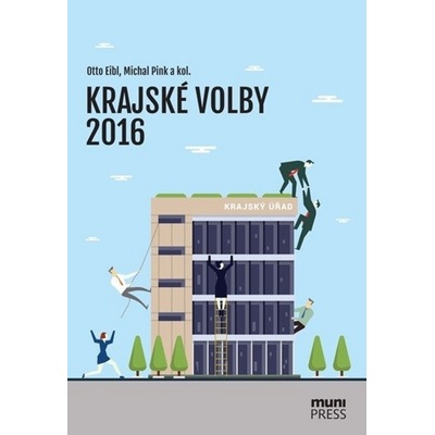 Krajské volby 2016 - Otto Eibl, Michal Pink
