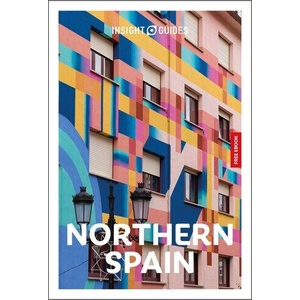 Insight Guides Northern Spain: Travel Guide with eBook | Insight Guides, Kate Woodley (ISBN: 9781839054587)