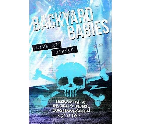 Backyard Babies - Live At Cirkus CD