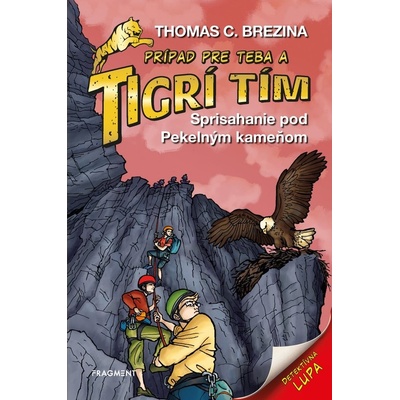 Tigrí tím - Sprisahanie pod Pekelným kameňom - Thomas Brezina