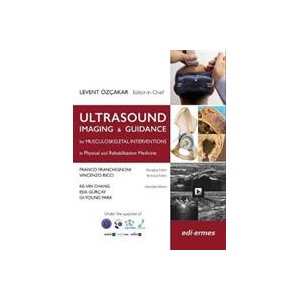 Ultrasound Imaging & Guidance for Musculoskeletal Interventions in Physical and Rehabilitation (ISBN: 9788870516982)