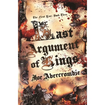 Last Argument Of Kings Abercrombie Joe