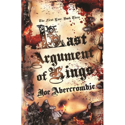 Last Argument Of Kings Abercrombie Joe