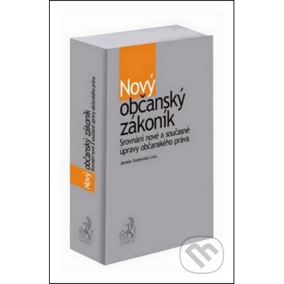 Nový občanský zákoník - Jaroslav Svejkovský