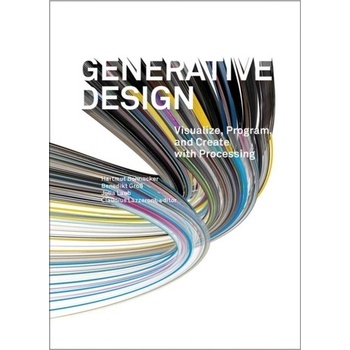 Generative Design - Bohnacker Hartmut