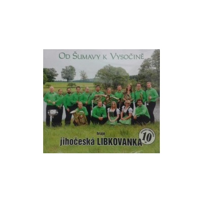 Libkovanka - Od Šumavy k Vysočině