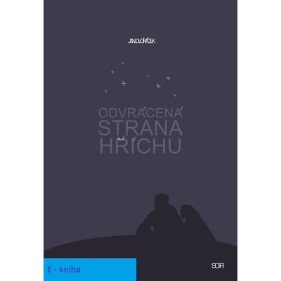 Dvořáček Jan - Odvrácená strana hříchu