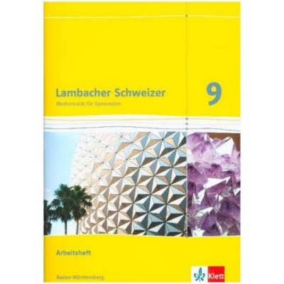 Lambacher Schweizer Mathematik 9. Ausgabe Baden-Wrttemberg. Arbeitsheft plus Lsungsheft Klasse 9