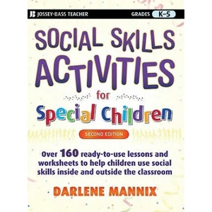 Social Skills Activities for Special Children 2e | Darlene Mannix (ISBN: 9780470259351)