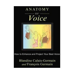 Anatomy of Voice | Francois Germain (ISBN: 9781620554197)