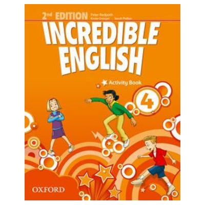 Incredible English New Edition Level 4 Activity Book Phillips S. Morgan M. Redpath P.