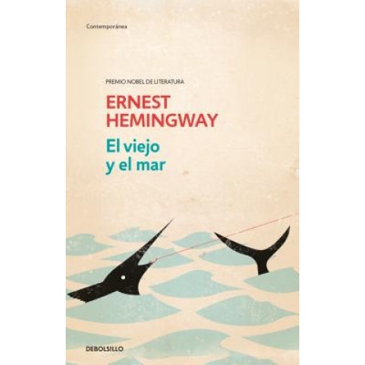 El Viejo Y El Mar / The Old Man and the Sea | Ernest Hemingway