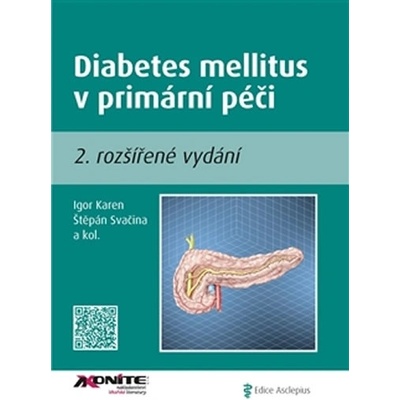 Diabetes mellitus v primární péči II. Kniha Svačina Štěpán