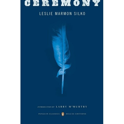 Ceremony - Leslie Marmon Silko