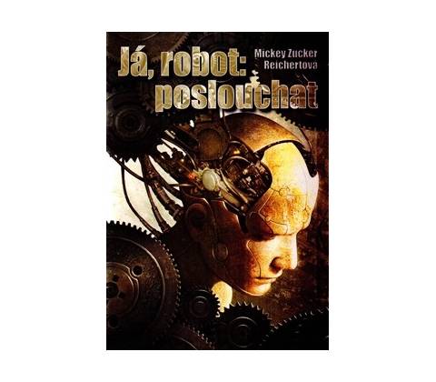 Já robot: poslouchat