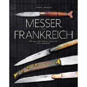 Messer aus Frankreich | Lantelme Wolfgang (ISBN: 9783948264178)
