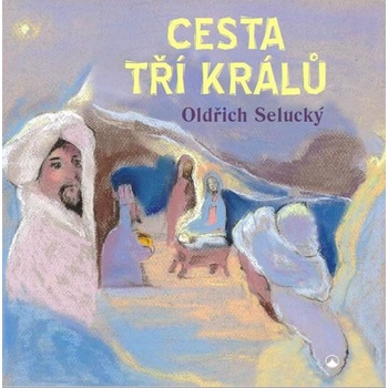 Cesta tří králů