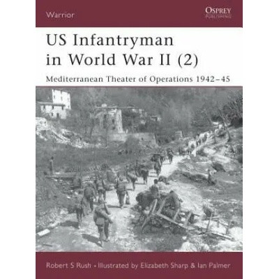 US Infantryman in World War II | Robert S. Rush