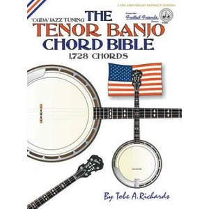 THE TENOR BANJO CHORD BIBLE: CGDA STANDA | Tobe A. Richards (ISBN: 9781906207694)