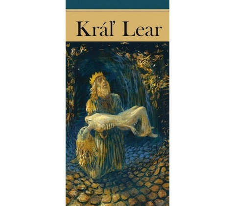 Kráľ Lear - William Shakespeare