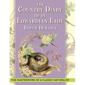 The Country Diary of An Edwardian Lady (ISBN: 9781648370120)
