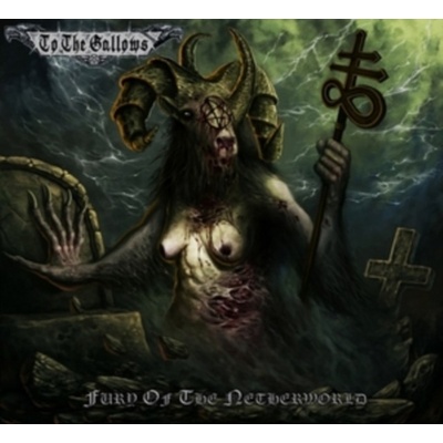 Fury of the Netherworld - To the Gallows LP
